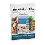 Retete din Grecia Antica: O Calatorie Culinara in Timp